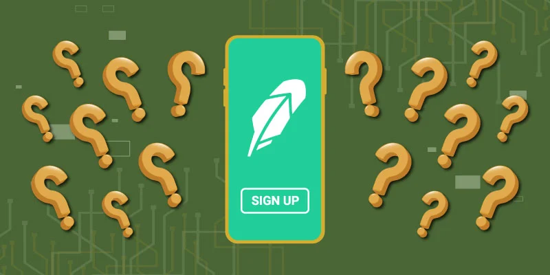 A mobile device displaying the Robinhood logo with a "Sign Up" button, surrounded by question marks.